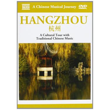 Imagem de Naxos Scenic Musical Journeys Hangzhou A Cultural Tour with Traditional Chinese Music