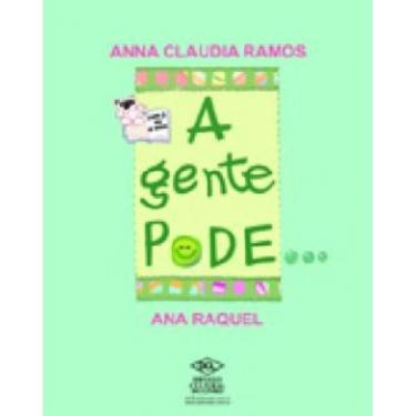 Imagem de Gente Pode... Com 3 Ou 4 Anos, A