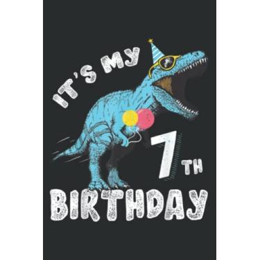 Imagem de It S My 7Th Birthday Dinosaur Party Meme for Boy Age 7: Lined Notebook: 6" x 9", 120 Pages, Wide Ruled Line Paper, Lined Notebook Journal for Work, School and College Supplies.