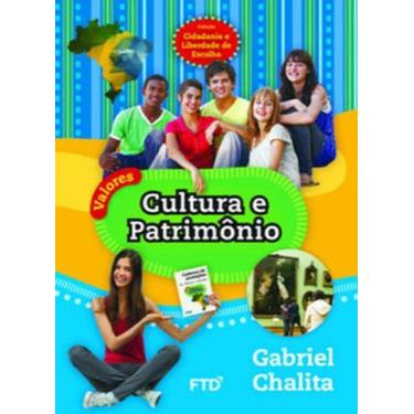 Imagem de Valores: Cultura e Patrimônio - FTD (PARADIDATICOS), 3