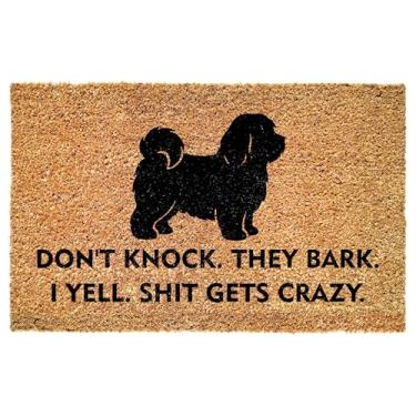 Imagem de Capacho de entrada Havanese engraçado - Don't Knock They Bark I Yell Shit Gets Crazy - Citação ousada para varanda - Pátio - Decoração interna - Tapete antiderrapante durável - Donos de animais de