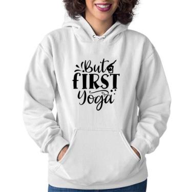 Imagem de Moletom Feminino But First Yoga - Foca na Moda, Branco, GG