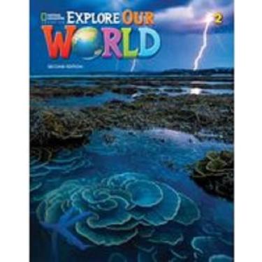 Imagem de Explore Our World 2 - Student Book With Online Practice - Second Editi