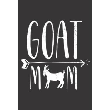 Imagem de Goat Mom for Pet Owner or Farmer White Meme SweaArt: Lined Journal Notebook To Do Schedule, Medium 6x9 Inches, 100 Pages, Printed Cover