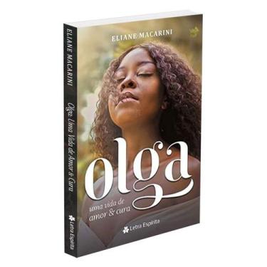 Imagem de Olga: Uma Vida de Amor e Cura - LETRA ESPIRITA