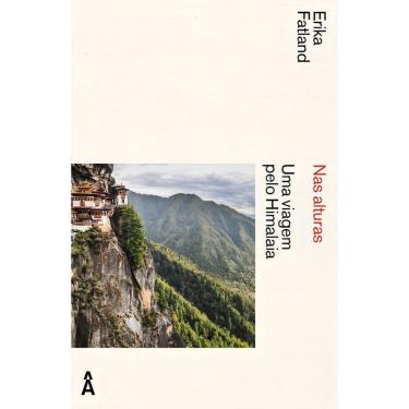 Imagem de Nas Alturas - Uma Viagem Pelo Himalaia