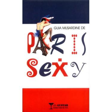 Imagem de Livro - Guia musardine de Paris sexy