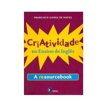 Imagem de Criatividade no Ensino de Inglês: A Resource Book