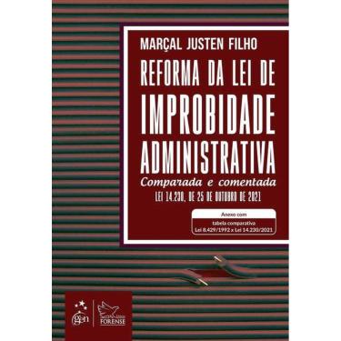 Imagem de Reforma Da Lei De Improbidade Administrativa - Comparada E Comentada