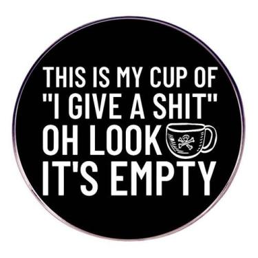 Imagem de Brooch Pin Funny Quote Round Alloy Badge Cup Sarcastic - yiweisai