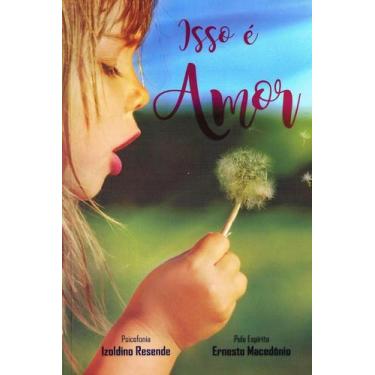 Imagem de Isso é Amor - Chico Xavier, 3