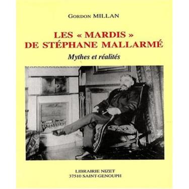 Imagem de Les mardis de STéPHANE MALLARMé: mythes et RéALITéS