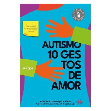 Imagem de Autismo: 10 Gestos De Amor - NVERSOS EDITORA, Sortido