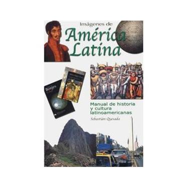 Imagem de Imágenes de Améríca Latína: Manual de Historia y Cultura Latinoamericanas