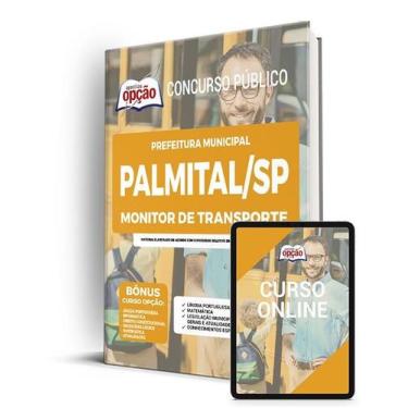 Imagem de Apostila Prefeitura de Palmital - SP - Monitor de Transporte - Apostil