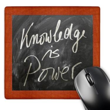 Imagem de 3dRose Mousepad para presente de professor ou estudante com slogan de conhecimento - 20 x 20 cm (mp_205176_1)