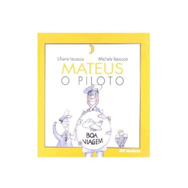 Imagem de Mateus o piloto - Moderna   paradidatico, 3