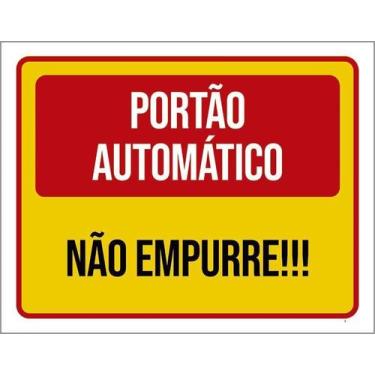 Imagem de Kit 10 Placa Acm Portão Automático Não Empurre Amarela 18X23 - Sinaliz