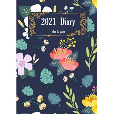 Imagem de 2021 diary day to page: 365 days/ 400 pages, A4 Day to page diary 2021 - XXL daily planner / Large organiser schedule , From January to December 2021 ... , Monthly Planner,Calendar blue cover flowers