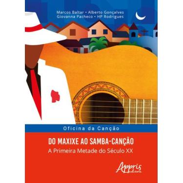 Imagem de Livro - Oficina da canção: do maxixe ao samba-canção; a primeira metad