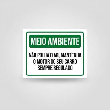Imagem de Placa Acm Meio Ambiente Não Polua Ar 18X23 - Sinalizo