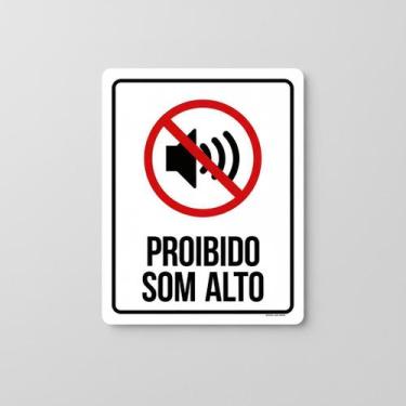 Imagem de Placa Acm Proibido Som Alto 18X23 - Sinalizo