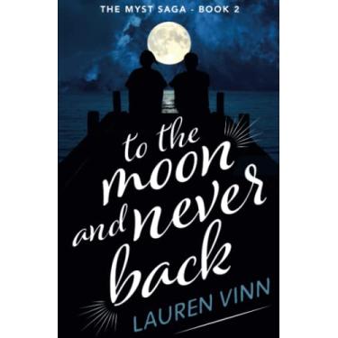 Imagem de to the moon and never back: 2