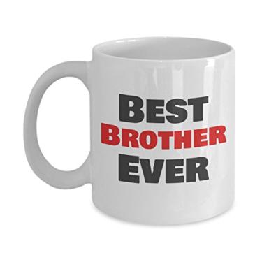 Imagem de Caneca de café Ever Best Gifts para mãe, pai, irmão, irmã, filho, filha, avó, avô, tia, tio, primo, sobrinha, sobrinho (irmão)