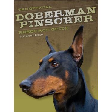 Imagem de The Doberman Pinscher Resource Guide (English Edition)