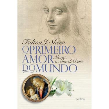 Imagem de Livro - O primeiro amor do mundo
