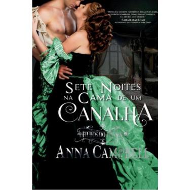 Imagem de Sete Noites Na Cama De Um Canalha - Filhos Do Pecado - Vol. 1
