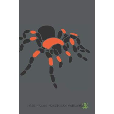 Imagem de Tarantula Notebook lined pages Funny and Memorable cover: Journal Diary Small Pocket cute and Memorable 6"x9"