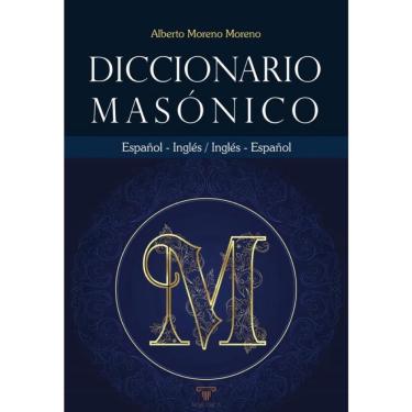 Imagem de Diccionario masónico Español-Inglés, Inglés-Español - Espanhol