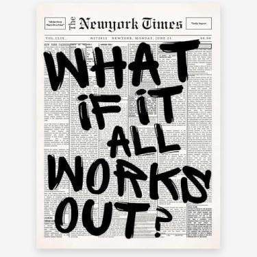 Imagem de KTSIM What If It All Works Out Decoração de parede - Pôster minimalista de jornal com citação positiva moderna para decoração de quarto de dormitório feminino - impressões em tela preto e branco