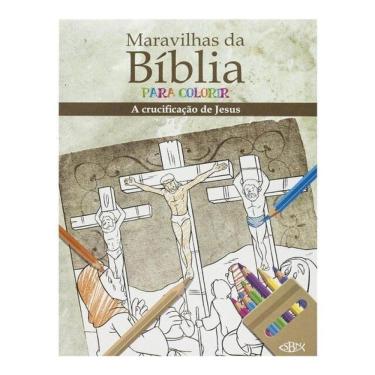 Imagem de Maravilhas Da Bíblia Para Colorir: Crucificação De Jesus Cristo, A