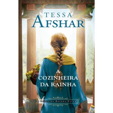 Imagem de Livro - A cozinheira da rainha  Um romance histórico nos bastidores do