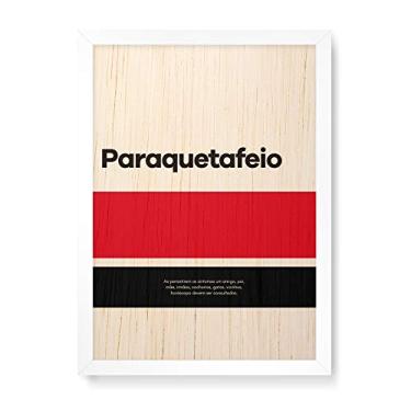 Imagem de Arte Maníacos Quadro Decorativo em Madeira Paraquetafeio - 23x16,25cm (Moldura caixa em laca branca)