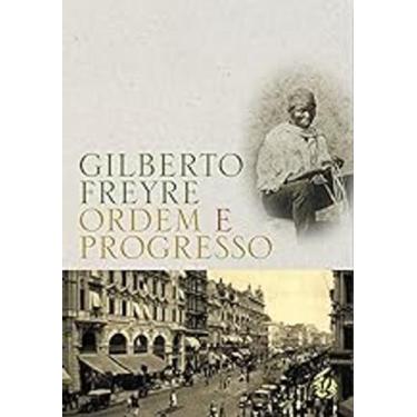 Imagem de Livro Ordem E Progresso (Gilberto Freyre) - Global