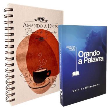 Imagem de Kit Orando a Palavra + Diário de Oração Amando a Deus Café - Palavra d