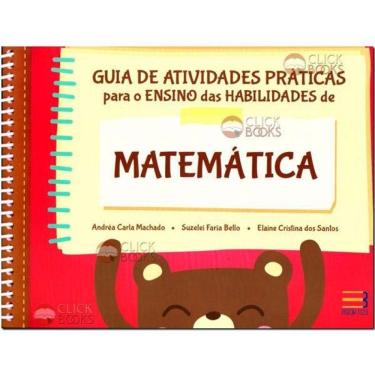 Imagem de Guia De Atividades Praticas Para O Ensino Das Habilidades De Matematica