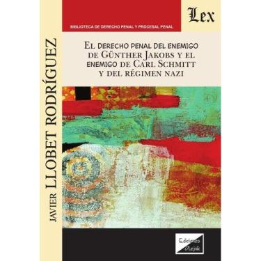 Imagem de Derecho penal del enemigo de Gunther Jakobs y el enemigo - Ediciones O