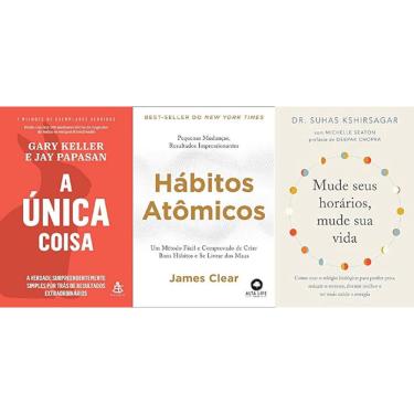 Imagem de Kit 3 Livros A Única Coisa + Hábitos Atômicos + Mude Seus