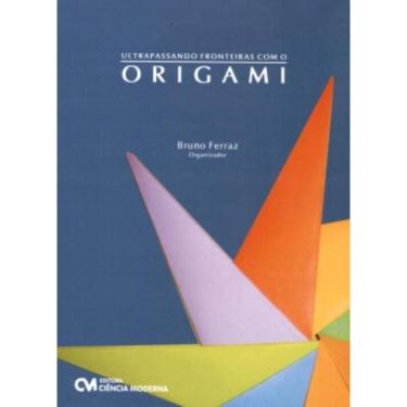 Imagem de Ultrapassando Fronteiras Com O Origami