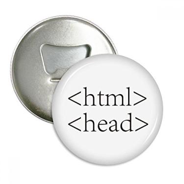 Imagem de Programmer Program Statement HTML abridor de garrafas ímã de geladeira emblema multifuncional