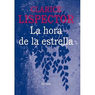 Imagem de La hora de la estrella (Biblioteca Clarice Lispector nº 4) (Spanish Edition)
