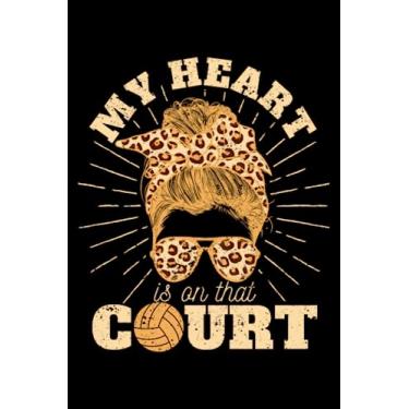 Imagem de My Heart Is On That Court Volleyball Player Coach Fan Funny: Snorkeling Gear Scuba Diving Gifts Fishing | Dot Grid Journal, Notebook or Organizer | ... book, Scheduler, Task Checklist | 6x9 Inches