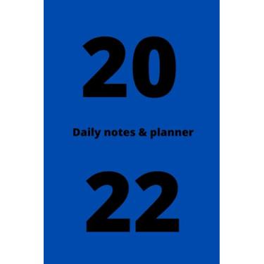 Imagem de Daily notes & planner: A useful calendar 2022 where you write daily