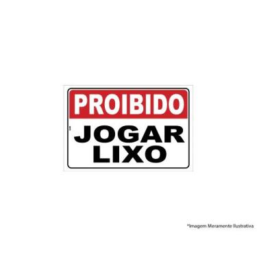 Imagem de Placa Sinal.pvc 20x30cm Proibido Jogar Lixo Ref2515 - LOOK
