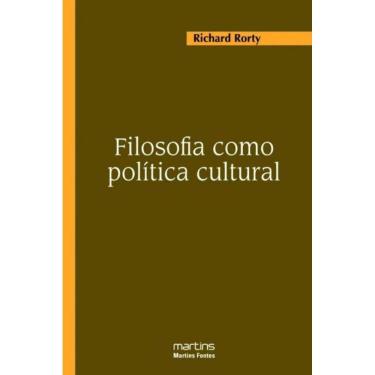 Imagem de Filosofia Como Politica Cultural