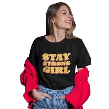 Imagem de Camiseta Feminina Stay Streetwear Frase Style Nova - Pk Line Shop